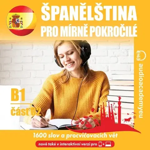 Jazykové učebnice - ostatné Audioacademyeu Španělština pro mírně pokročilé B1 – část 2