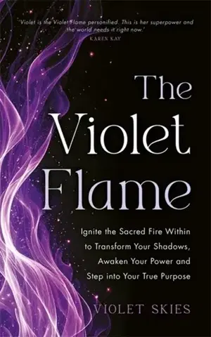 Ezoterika The Violet Flame - Violet Skies