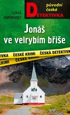 Detektívky, trilery, horory Jonáš ve velrybím břiše - Lukáš Zárybnický