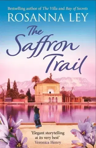 Beletria The Saffron Trail - Rosanna Ley