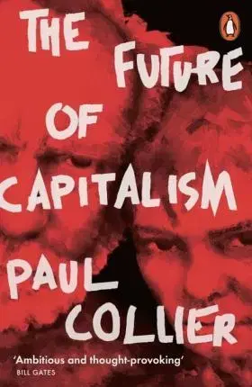 Politológia The Future of Capitalism - Paul Collier