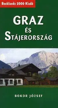 Geografia - ostatné Graz és Stájerország - József Bokor