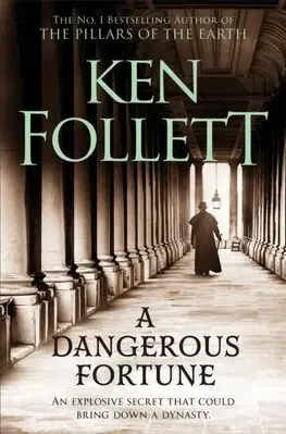 Detektívky, trilery, horory A Dangerous Fortune - Ken Follett
