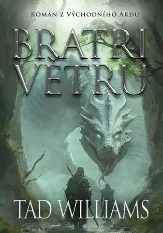Sci-fi a fantasy Bratři větru - Tad Williams