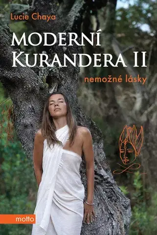 Romantická beletria Moderní kurandera II - Lucie Chaya
