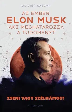 Biografie - ostatné Elon Musk - Oliver Lascar