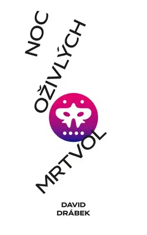 Česká beletria Noc oživlých mrtvol v televizní country show Beverlyho Rodrigueze - David Drábek