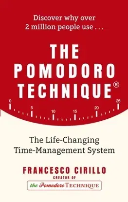 Manažment The Pomodoro Technique - Francesco Cirillo