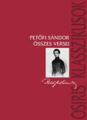 Svetová poézia Petőfi Sándor összes versei - Sándor Petőfi