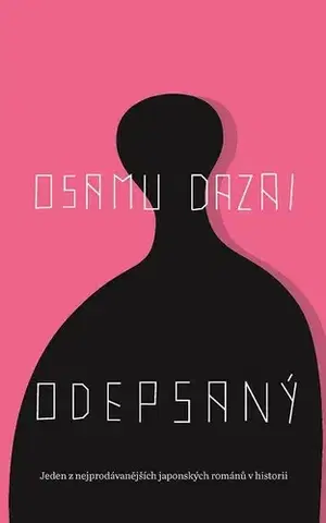 Beletria - ostatné Odepsaný - Osamu Dazai