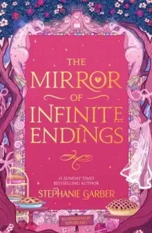 Romantická beletria The Mirror of Infinite Endings - Stephanie Garberová