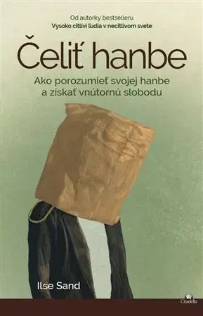 Rozvoj osobnosti Čeliť hanbe - Ilse Sand