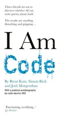 Počítačová literatúra - ostatné I Am Code - Brent Katz,Josh Morgenthau,Simon Rich
