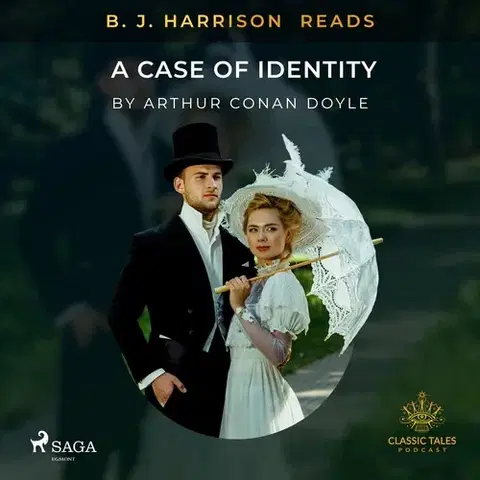 Svetová beletria Saga Egmont B. J. Harrison Reads A Case of Identity (EN)
