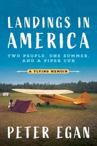 Auto, moto Landings in America - Peter Egan