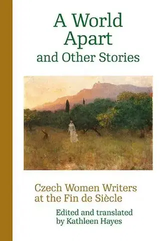 Pre vysoké školy A World Apart and Other Stories - Kathleen Hayes