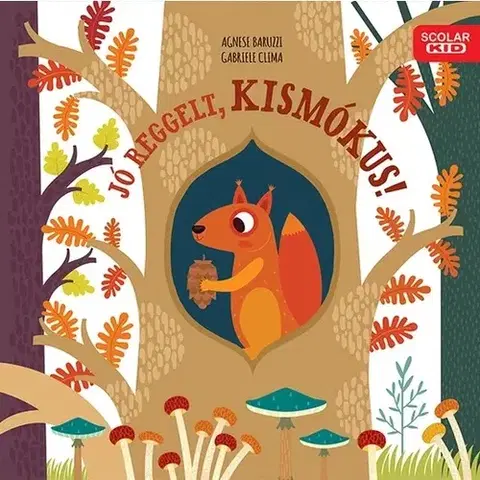 Leporelá, krabičky, puzzle knihy Jó reggelt, kismókus! - Agnese Baruzzi,Gabriele Clima