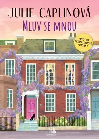 Romantická beletria Mluv se mnou - Julie Caplinová