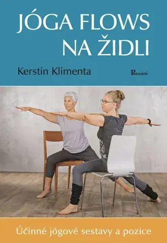 Joga, meditácia Jóga flows na židli - Kerstin Klimenta
