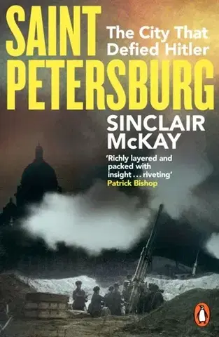 História Saint Petersburg - Sinclair McKay