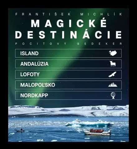 Európa Magické destinácie - František Michlík