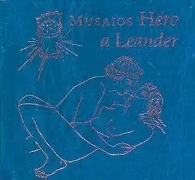 Svetová poézia Héro a Leander - Musaios,Ignác Šafár