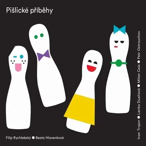 Pre deti a mládež SUPRAPHON a.s. Pišlické příběhy