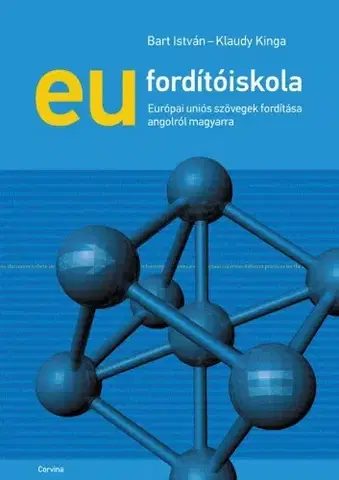 Beletria - ostatné EU fordítóiskola - Kinga Klaudy,István Bart