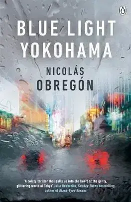 Cudzojazyčná literatúra Blue Light Yokohama - Nicolás