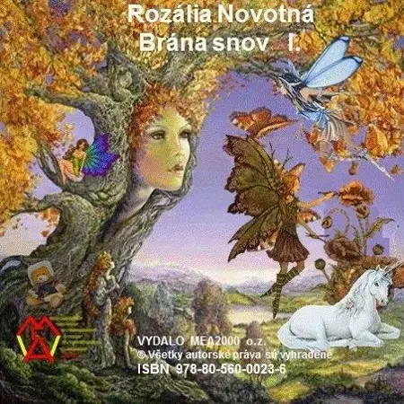 Rozprávky Brána snov I. diel - Rozália Novotná