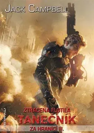 Sci-fi a fantasy Za hranicí 3: Tanečník - Jack Campbell