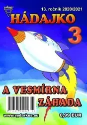 Pre deti a mládež - ostatné Hádajko 3 2021 a vesmírna záhada