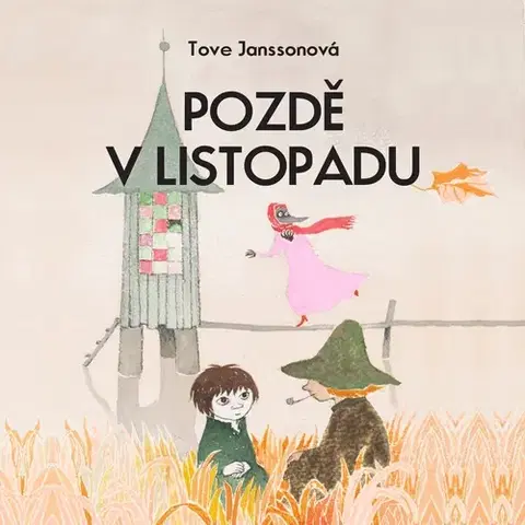 Rozprávky Tympanum Pozdě v listopadu