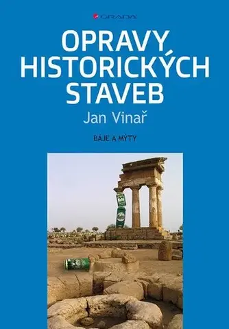 Architektúra Opravy historických staveb - Jan Vinař