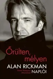 Film, hudba Őrülten, mélyen - Alan Rickman