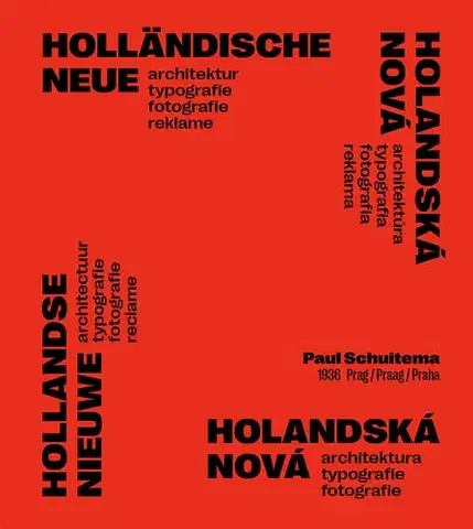 Architektúra Holandská nová architektura, typografie, fotografie - Paul Schuitema