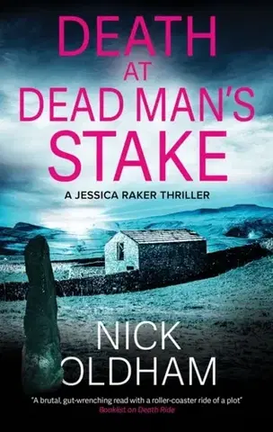 Beletria Death at Dead Man's Stake - Nick Oldham