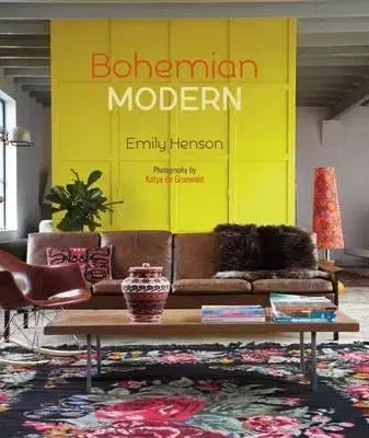 Domov, zariaďovanie Bohemian Modern - Emily Henson