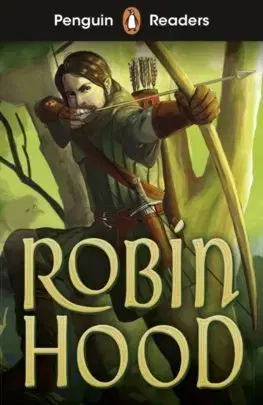 Zjednodušené čítanie Penguin Readers Starter Level: Robin Hood