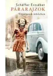 Svetová beletria Párarajzok - Erzsébet Schäffer