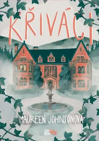 Young adults Křiváci - Maureen Johnson