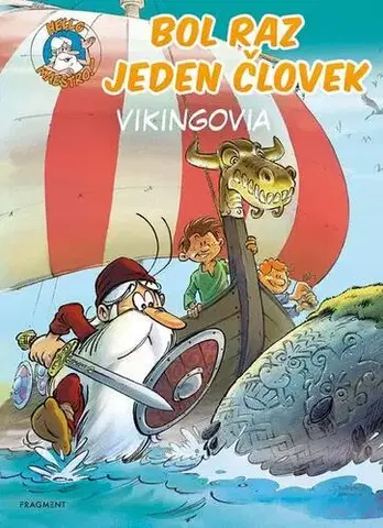 Pre deti a mládež - ostatné Bol raz jeden človek - Vikingovia - Jean-Charles Gaudin