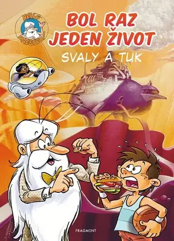 Ľudské telo Bol raz jeden život: Svaly a tuk, 2. vydanie - Jean-Charles Gaudin,Jean-Charles Gaudin,Petra Kýšková