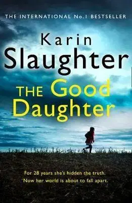 Detektívky, trilery, horory The Good Daughter - Karin Slaughter