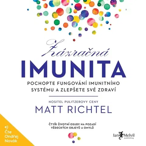 Zdravie, životný štýl Jan Melvil Publishing Zázračná imunita