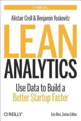 Ekonómia, manažment - ostatné Lean Analytics - Alistair Croll