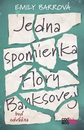 Young adults Jedna spomienka Flory Banksovej - Emily Barr