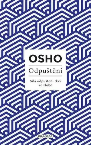 Rozvoj osobnosti Odpuštění - OSHO