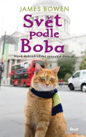 Biografie - ostatné Svět podle Boba, 2. vydání - James Bowen