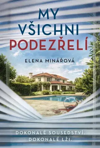 Detektívky, trilery, horory My všichni podezřelí - Elena Minářová